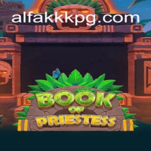 Explore the Mystical World of BookOfPriestess with ALFAKKK.COM Oficial Slots Brasil #1