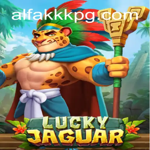 Explore the Exciting World of LuckyJaguar - The Best Slots Experience at ALFAKKK.COM Oficial Slots Brasil #1